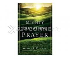 Mighty Prevailing Prayer