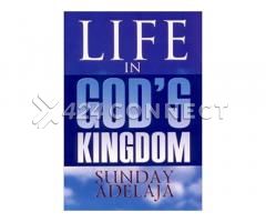 Life in God's Kingdom